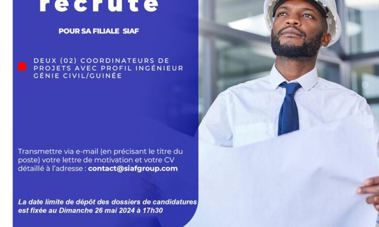 Deux (02) Coordinateurs de projets avec profil Ingénieur Génie Civil/Guinée