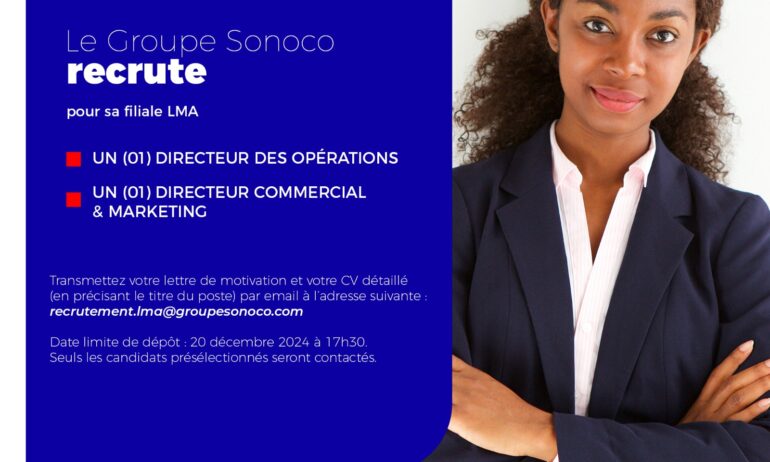 UN (01) DIRECTEUR DES OPÉRATIONS / UN (01) DIRECTEUR COMMERCIAL & MARKETING