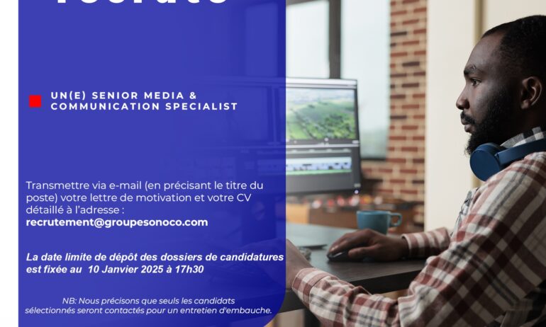 UN(E) SENIOR MEDIA & COMMUNICATION SPECIALIST